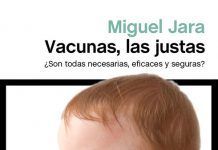 “Vacunas, las justas” Nuevo libro de Miguel Jara miguel jara Vacunas las justas Portada