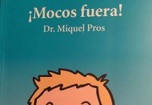 Presentació del llibre del Dr. Miquel Pros ¡Mocos fuera!, el 19 d’abril a Barcelona mocos fuera dr pros