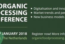 5th Organic Processing Conference: Improving Organics: Making It Happen – Digital opportunities for organic processors 5th Organic Processing Conference: Improving Organics: Making It Happen – Digital opportunities for organic processors