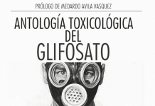 Glifosato: Recopilan 830 evidencias científicas de sus consecuencias antología del glifosato