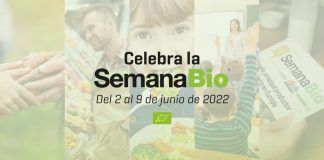 Spain celebrates its first national Semana Bio from 2 to 9 June Semana Bio 2022