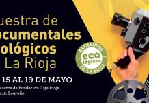 I Muestra de Documentales Ecológicos de La Rioja: del 15 al 19 de mayo