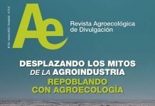 Desplazando los mitos de la agroindustria. Repoblando con Agroecología