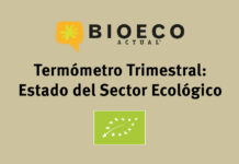 El sector ecológico se mantiene fuerte: un 89% ha mejorado o mantenido su situación y un 95% es optimista para el futuro Termómetro Trimestral