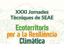 Girona acull les XXXI Jornades Tècniques de SEAE sobre Ecoterritoris i resiliència climàtica