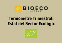 El 95% de les empreses del sector ecològic afirma que la situació sectorial ha millorat o es manté estable en el segon trimestre